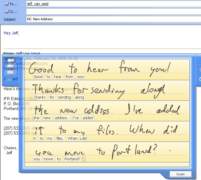Actual Window Manager on a Tablet PC: A transparent Input Panel lets you read what's underneath as you write.